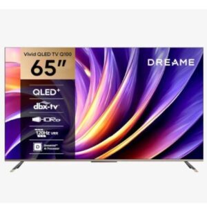 טלוויזיה חכמה "65 DREAME QLED MINI LED דרימי דגם 65Q100