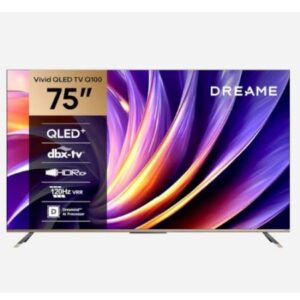 טלוויזיה חכמה "75 DREAME QLED MINI LED דרימי דגם 75Q100